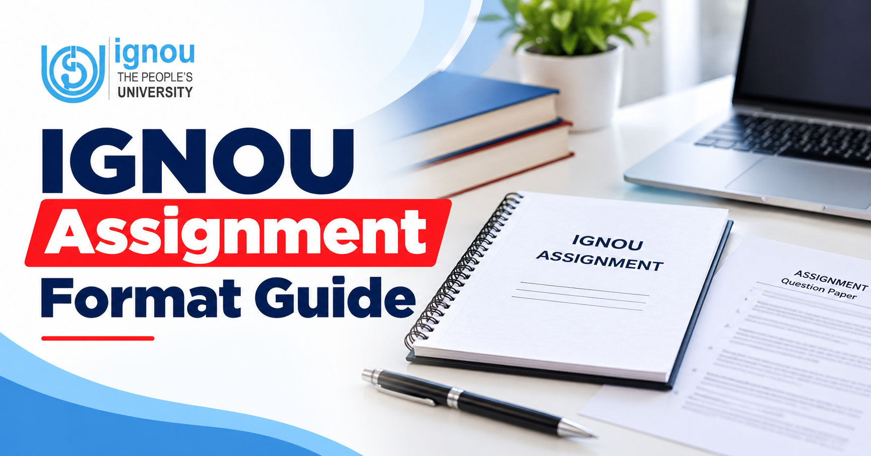 IGNOU Assignment Format Guide