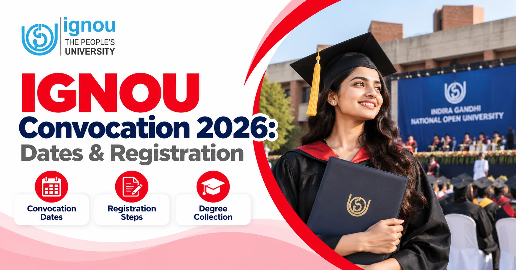IGNOU Convocation 2026 Guide