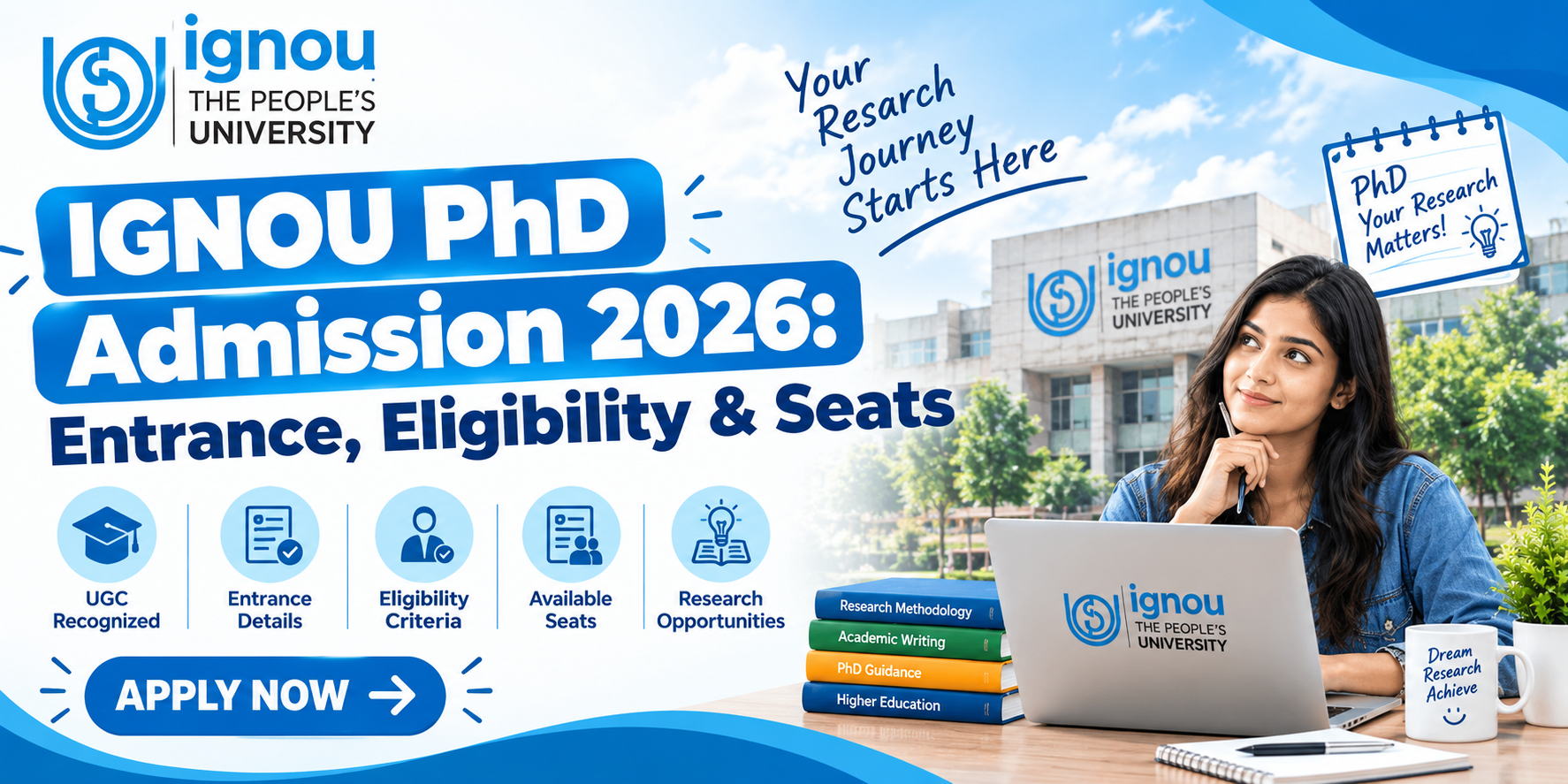 IGNOU PhD Admission 2026: Entrance, Eligibility & Seats